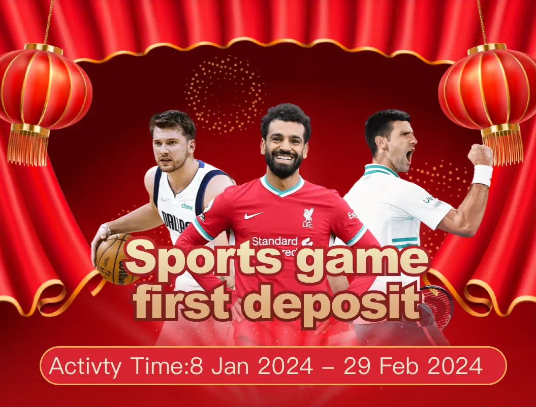Sports game first deposit